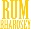 Rum Bharosey